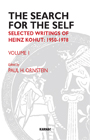 The Search for the Self: Volume 1: Selected Writings of Heinz Kohut 1950-1978