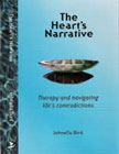 The Hearts Narrative: Therapy and Navigating Lifes Contradictions