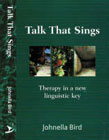 Talk That Sings: Therapy in a New Linguistic Key