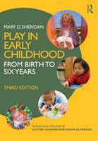 Play in Early Childhood: From Birth to Six Years: Third Edition