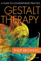 Gestalt Therapy: A Guide to Contemporary Practice