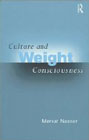 Culture and weight consciousness