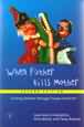 When Father Kills Mother: Guiding Children Through Trauma and Grief: Second Edition