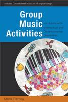 Group Music Activities for Adults with Intellectual and Developmental