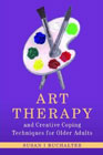 Art Therapy and Creative Coping Techniques for Older Adults