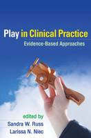 Play in Clinical Practice: Evidence-based Approaches