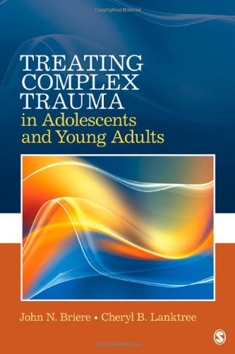 Treating Complex Trauma in Adolescents and Young Adults