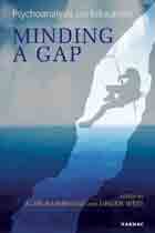 Psychoanalysis and Education: Minding a Gap