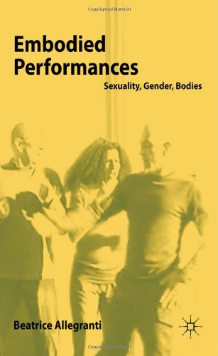 Embodied Performances: Sexuality, Gender, Bodies