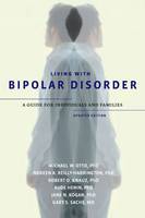 Living with Bipolar Disorder: A Guide for Individuals and Families