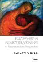 Forgiveness in Intimate Relationships: A Psychoanalytic Perspective