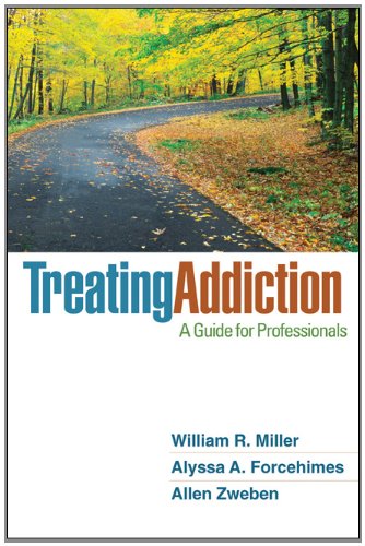 Treating Addiction: A Guide for Professionals