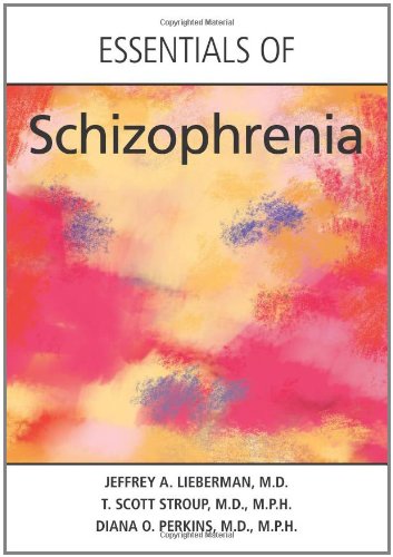 Essentials of Schizophrenia