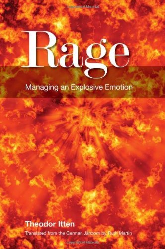 Rage: Managing an Explosive Emotion