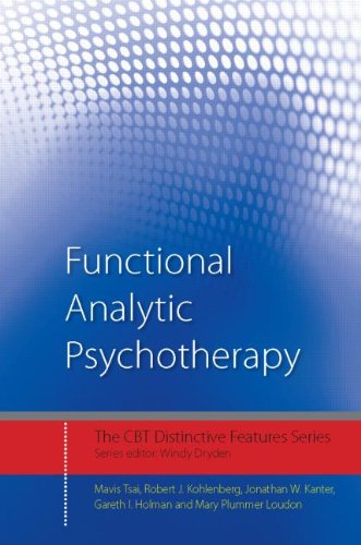 Functional Analytic Psychotherapy: Distinctive Features