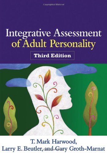 Integrative Assessment of Adult Personality: Third Edition