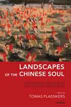 Landscapes of the Chinese Soul: The Enduring Presence of the Cultural Revolution