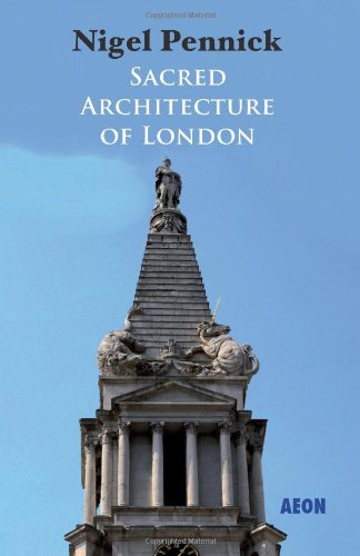 Sacred Architecture of London