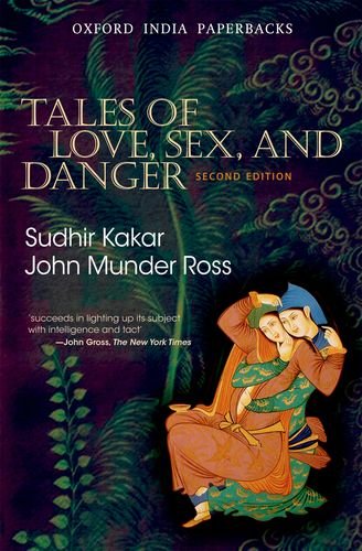 Tales of Love, Sex, and Danger: Second Edition
