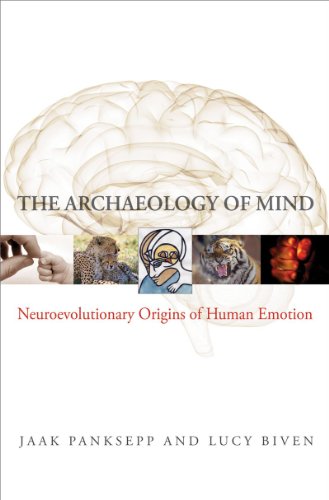 The Archaeology of Mind: Neuroevolutionary Origins of Human Emotion