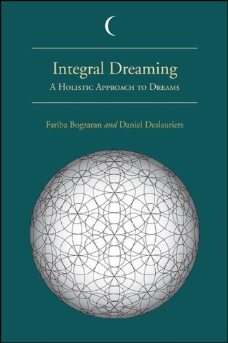 Integral Dreaming: A Holitstic Approach to Dreams
