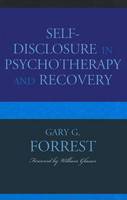 Self-Disclosure in Psychotherapy and Recovery