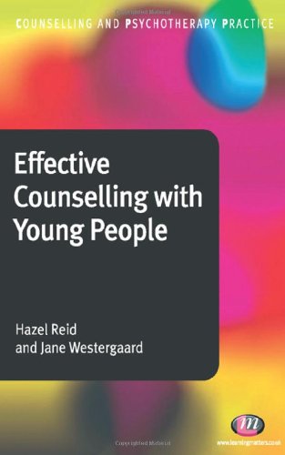 Effective Counselling with Young People