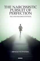 The Narcissistic Pursuit of Perfection: Revised Edition