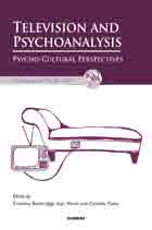 Television and Psychoanalysis: Psycho-Cultural Perspectives