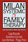 Milan systemic family therapy: Conversations in theory and practice