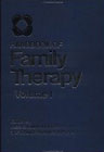 Handbook of Family Therapy: Volume 1
