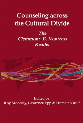 Counseling Across the Cultural Divide: The Clemmont E. Vontress Reader