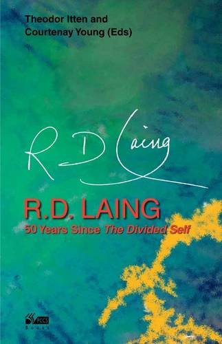 R. D. Laing: 50 Years Since <i>The Divided Self</i>