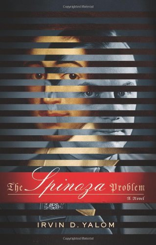 The Spinoza Problem: A Novel