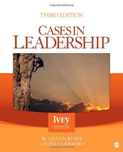 Cases in Leadership: Third Edition