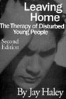 Leaving Home: The Therapy of Disturbed Young People