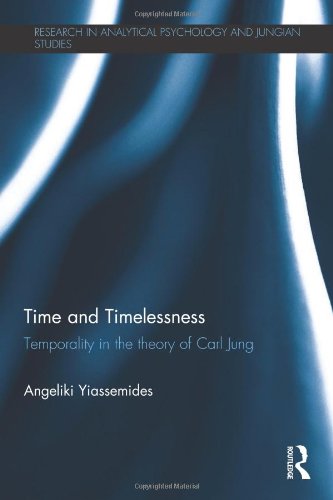 Time and Timelessness: Temporality in the Theory of Carl Jung