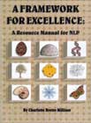 A Framework for excellence: A resource manual for NLP