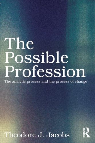 The Possible Profession: The Analytic Process of Change