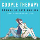 Couple Therapy: Dramas of Love and Sex