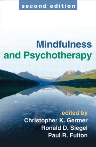 Mindfulness and Psychotherapy: Second Edition