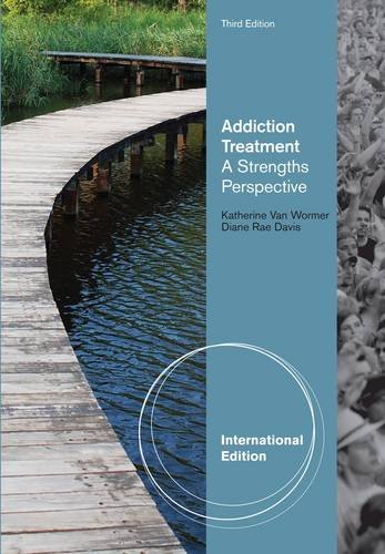 Addiction Treatment: Third Revised Edition