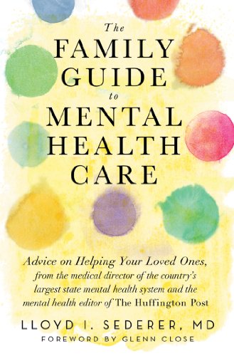 The Family Guide to Mental Health Care