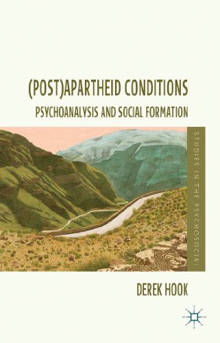 (Post)apartheid Conditions: Psychoanalysis and Social Formation