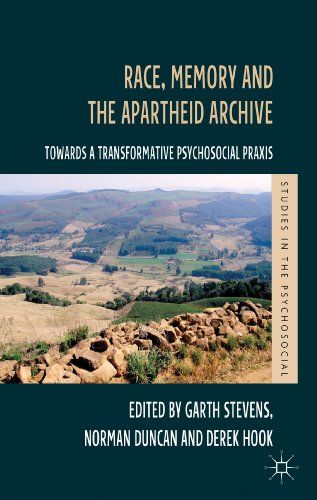 Race, Memory and the Apartheid Archive: Towards a Transformative Psychosocial Praxis