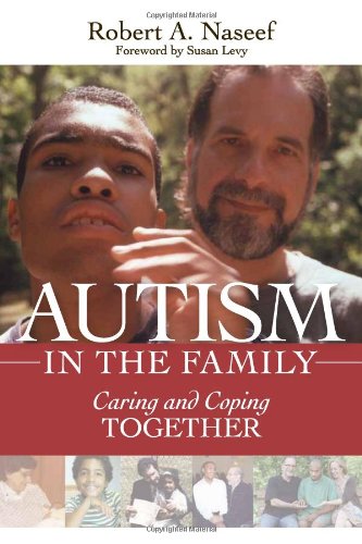 Autism in the Family: Caring and Coping Together