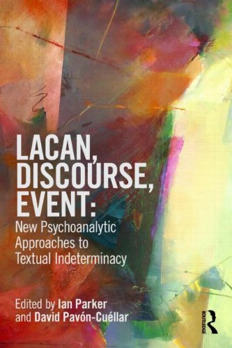 Lacan, Discourse, Event: New Psychoanalytic Approaches to Textual Indeterminacy