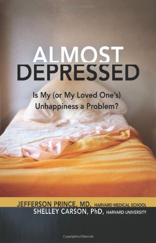 Almost Depressed: Is My (or My Loved Ones) Unhappiness a Problem (Almost Effect)