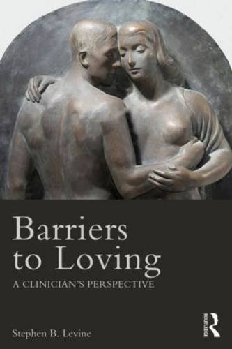 Barriers to Loving: A Clinician's Perspective