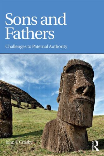 Sons and Fathers: Challenges to Paternal Authority